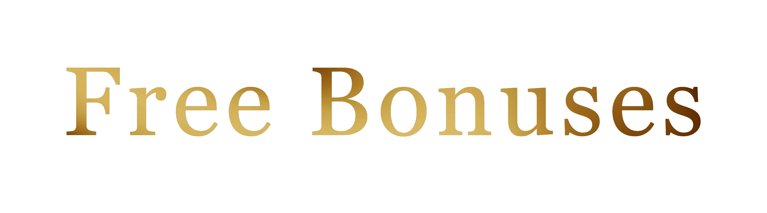 Free Bonuses - Gold